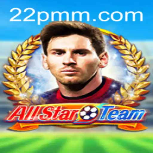 Descubra o Mundo Empolgante de AllStarTeam em 22PM.COM