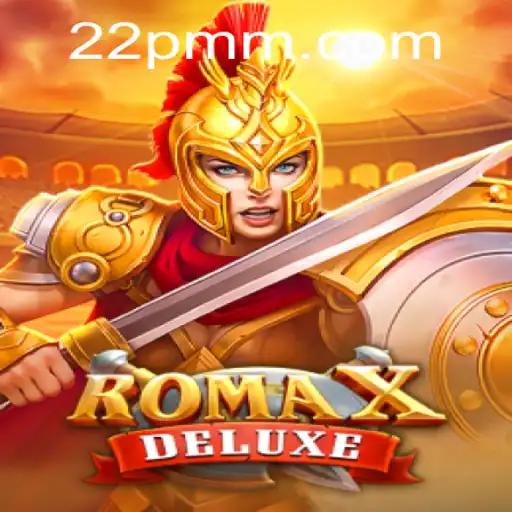 Explorando o Fascínio de RomaXDeluxe: Uma Jornada de Estratégia e Aventura